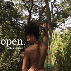Sophia L- Open