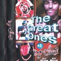 DJ Clue- The Great Ones Pt. 1 (2000)