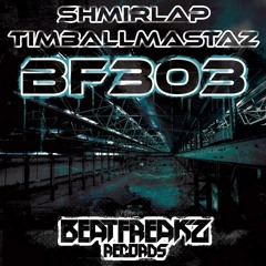 BF303 - ACIDCORE - SHMIRLAP / TIMBAL MASTAZ ***NOW AVAILABLE***