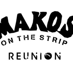 Makos Reunion Aug 22 Radio Spot