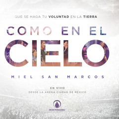 Exaltado Estas (En Vivo) [featuring Marco Barrientos]