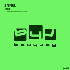 2NNEL - You (Original Mix)