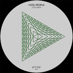 Cool People - Little Nick (Original Mix)