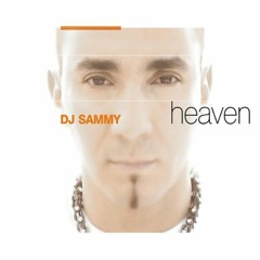 Dj Sammy - Heaven (Ricky Garra Remix)*DOWNLOAD LINK DESCRIPTION*