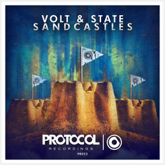 Volt & State - Sandcastles (OUT NOW)