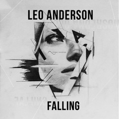 Leo Anderdson - Falling (Preview)OUT NOW!