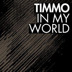 Timmo - In My World