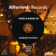 Sunburnt Octopus - Faith & Doubt (Frezel Remix) [Preview]
