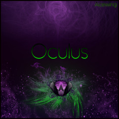 Acewing ~ Oculus (Original Mix) [Free Download!]