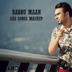 Babbu Maan Sad Songs Mashup