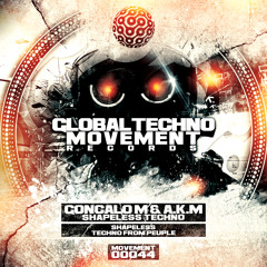 GONCALO M - Shapeless - Global Techno Movement Rec