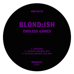 Endless Games (Patrice Bäumel Dub) [Kompakt]
