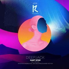 Deepjack - Cant Stop (WOO2TECH Remix) OUT NOW !!!