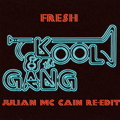 Kool And The Gang - Fresh (Julian Mc Cain Re - Edit)