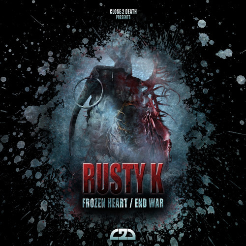Rusty K - End War