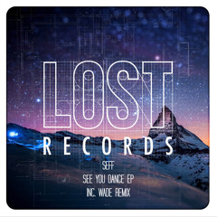 Seff - Mañana - Wade Remix - See You Dance EP - Lost Records