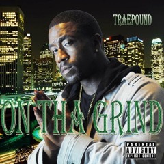 Trae pound (Be About It)