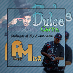 98 - Suéltame El Dembow Dulce Carita - Dalmata & Z Y L - DJFelmarsMix