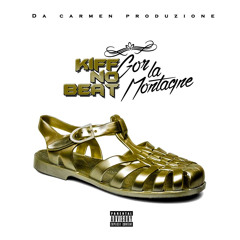 Kiff No Beat - Gor la montagne