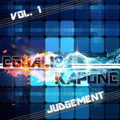 EGUALIZE PROJECT & KAPONE - Judgement [192Kbps / Demo Cut]