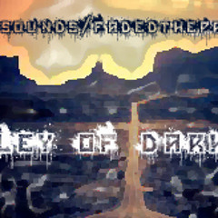 Valley Of Darkness - SatanicSounds X FadedTheProducer