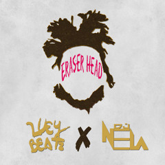 Luey Beatz X Dj Nela - Eraser Head