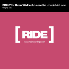 BRKLYN X Kevin Wild Feat Lenachka - Guide Me Home (Extended Mix)
