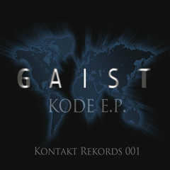 GAIST - Kode (Original Mix)