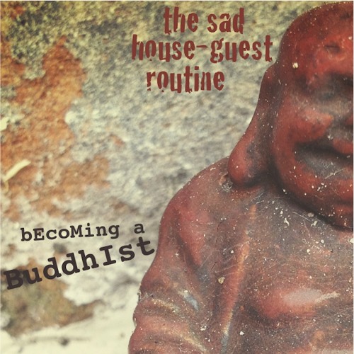 Becoming A Buddhist