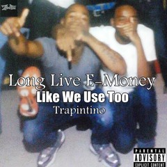 Trapintino - Like We Use To