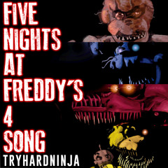 Five Nights At Freddy's 4 Song- Bringing Us Home by TryHardNinja