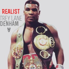 Realist Ft V The Noble One & Denham