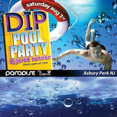 DIP Pool Party 2015 @ Paradise (LIVE)