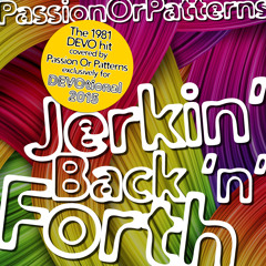 Jerkin' Back 'n' Forth (DEVOtional 2015 Exclusive)