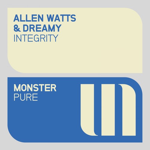 Allen Watts & Dreamy - Integrity (Preview)