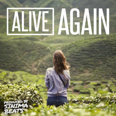 Alive Again