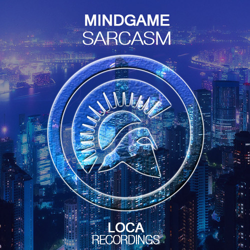 Mind Game - Sarcasm (OUT NOW!)