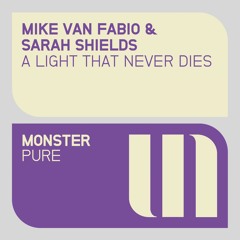 Mike van Fabio & Sarah Shields - A Light That Never Dies (Preview)