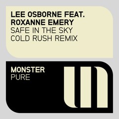 Lee Osborne feat. Roxanne Emery - Safe In The Sky (Cold Rush Remix - Preview)