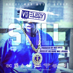 Vo And Elroy Ave - Still (Radio) produced by Rick Nyce