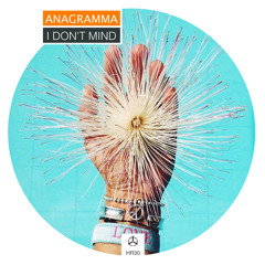 Anagramma - I Dont Mind (Dub Version) /HR030