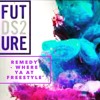 Future Feat Drake Where Ya At Remedy Freestyle Mp3