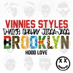DniceXShawnyXJigga Jagg - Vinnies Styles