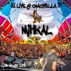 MiHKAL ~ LiVE @ COACHELLA 2015 ~