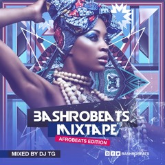 Afrobeats mixtape (July Edition 2015) - Mixed by DJ TG