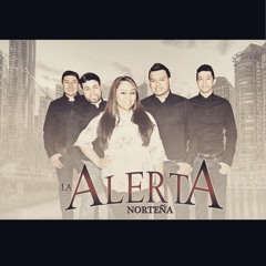 Con Los Ojos Cerrados - La Alerta Norteña