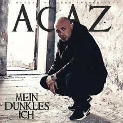 Acaz "Gangmusik"