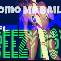 LEX Ft. Reezy Boy - Como Me Baila [FLOW NUEVO]