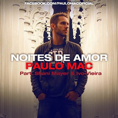Paulo Mac - Noites De Amor