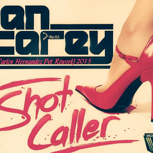 Ian Carey - Shot Cayer Douss (Carlos Hernandez Pvt Rework) DEMO